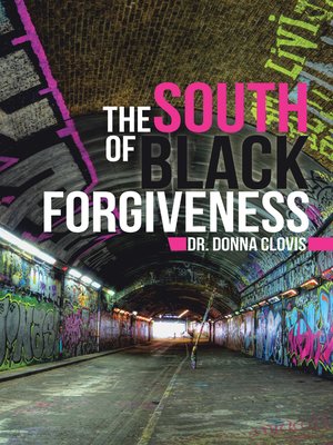 cover image of The South of Black Forgiveness
